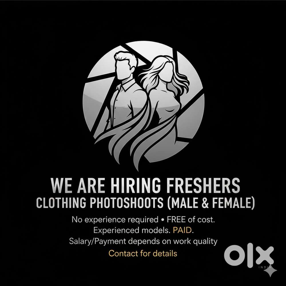 Hiring Fresher Models for Clothing Photoshoot (Male & Female)