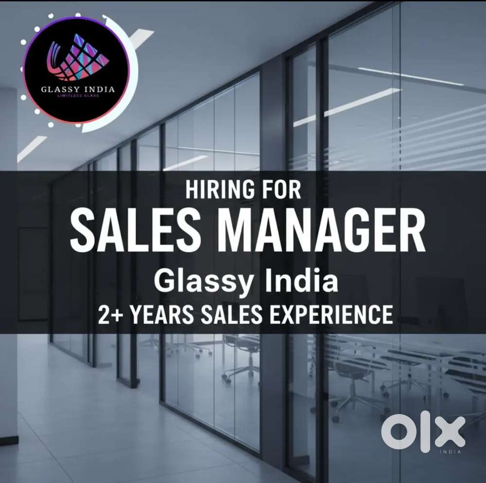 Sales Manager @ Glassy India
