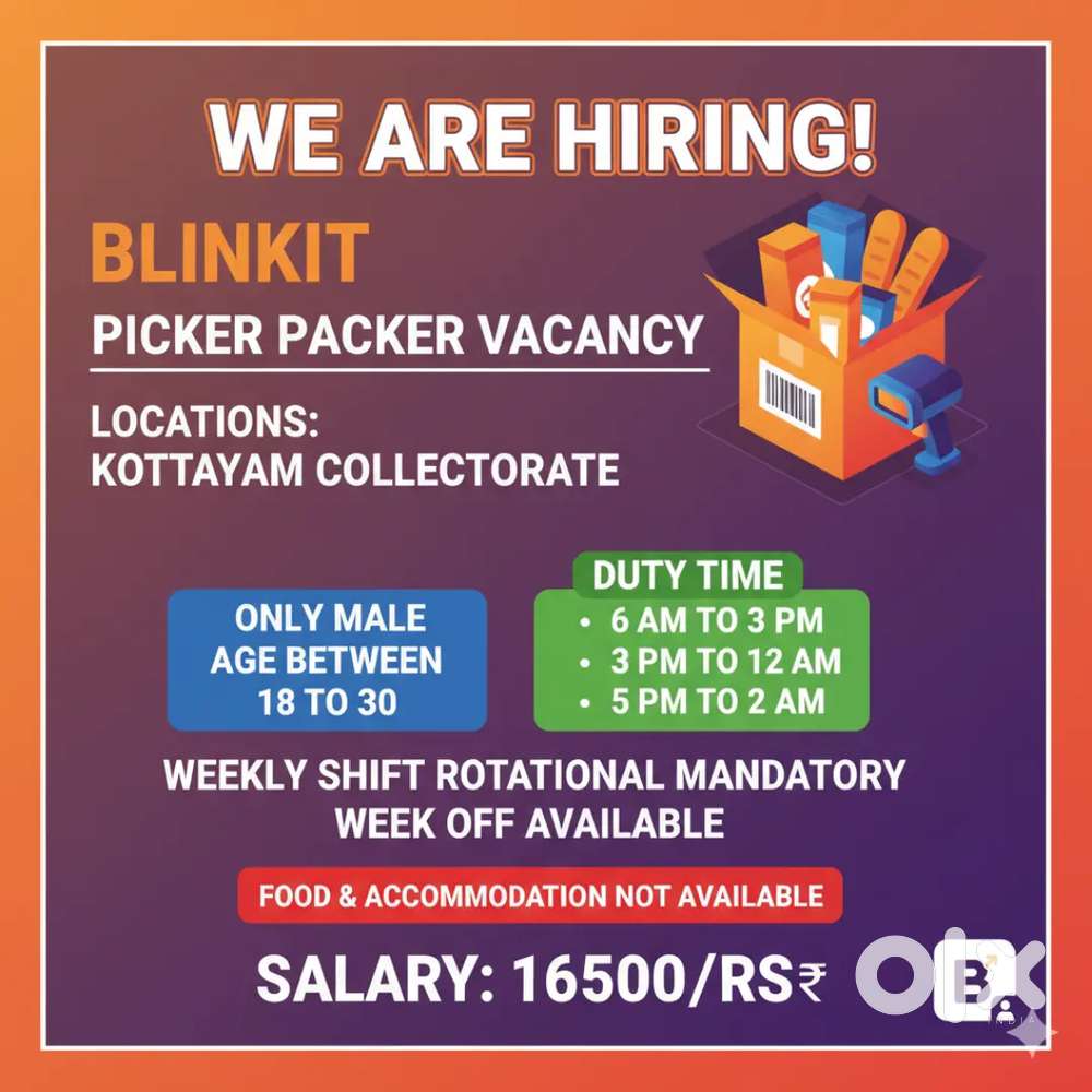 Kottayam blinkit Packing Picking vacancy