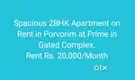 Spacious 2BHK Apartment for Rent in Porvorim at Prime Area