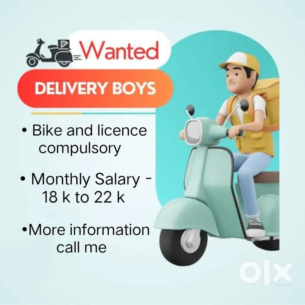 Wanted delivery boy  - champ