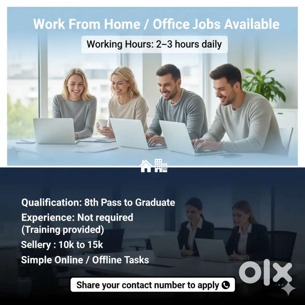Work From Home / Office Job – 2–3 Hours Daily