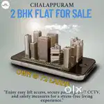 CHALAPPURAM 2BHK FLAT FOR SALE - 72 LAKHS