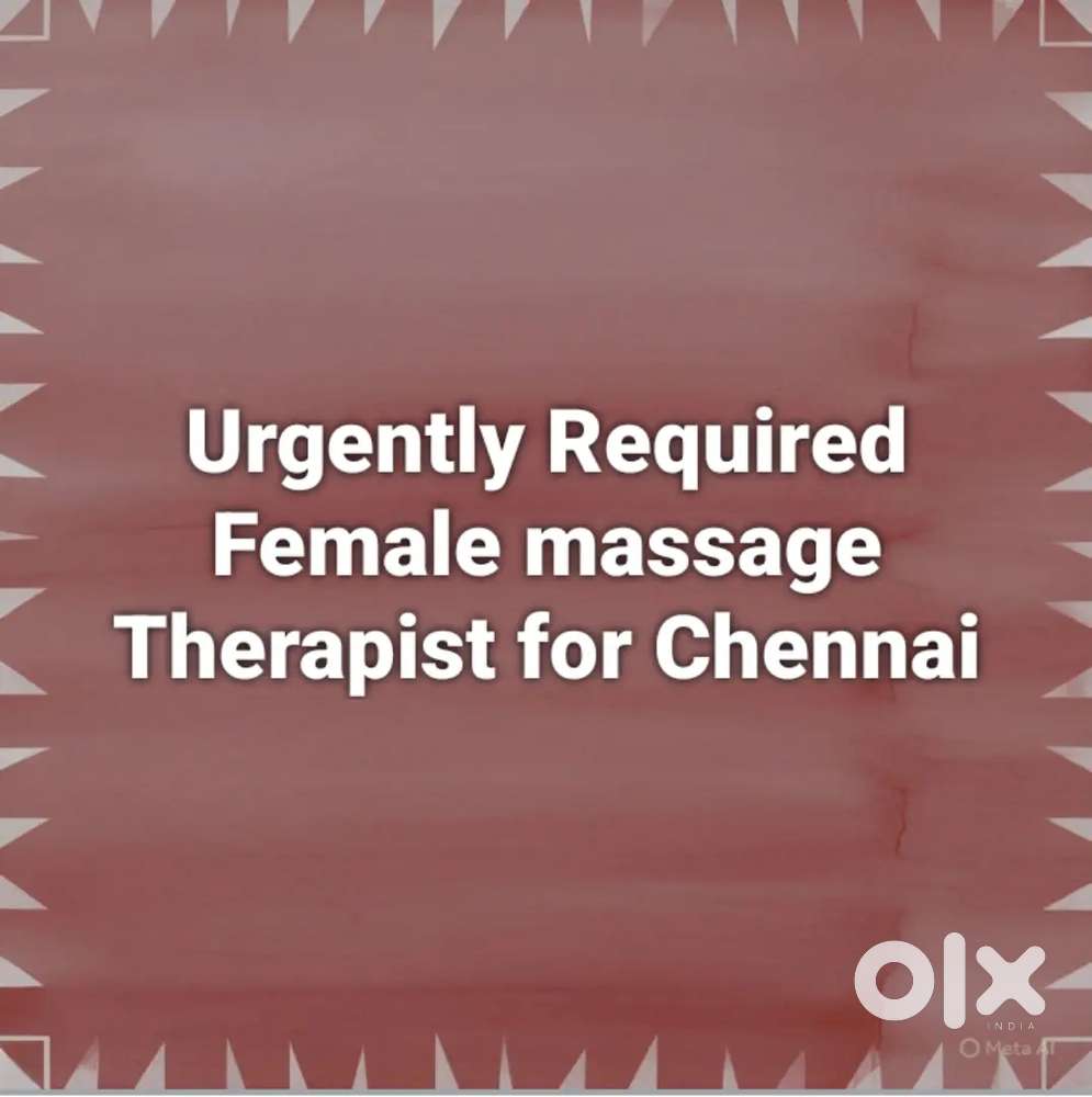 Required Female Massage Therapist for Chennai