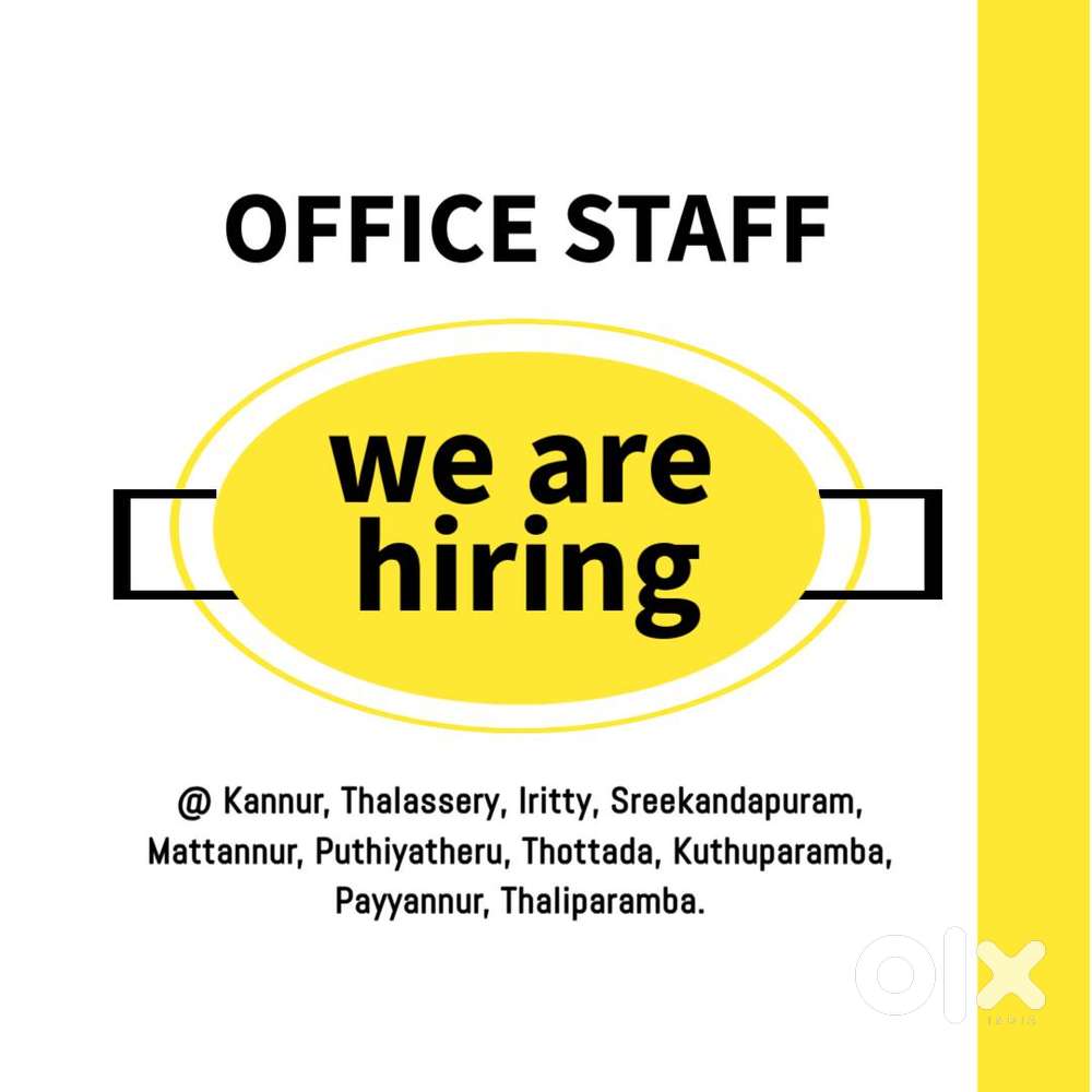 WE ARE HIRING OFFICE STAFFS