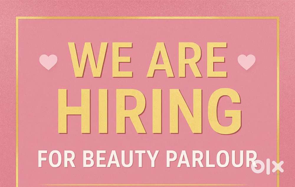 Jarurat hai parlour ke liye lardki ki