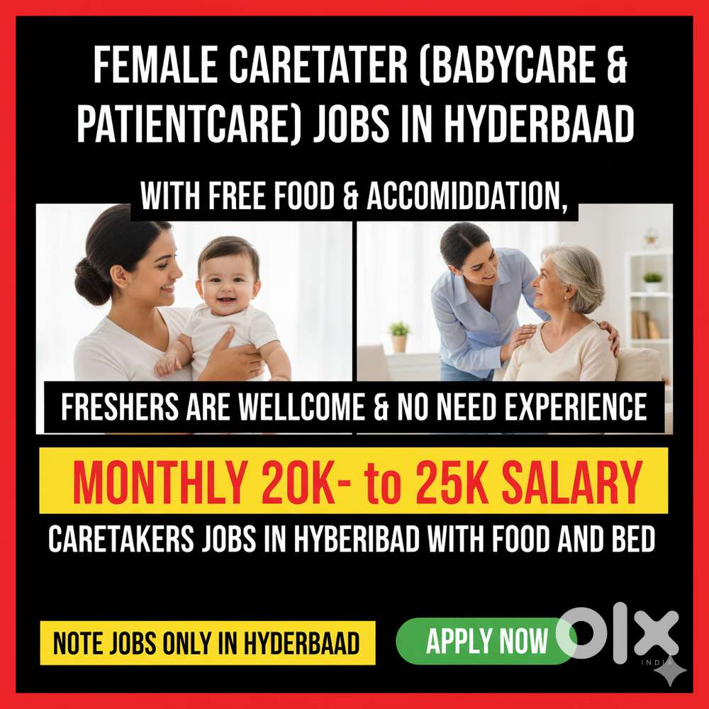 Hire 24 Hours Maid And Patient Care Taker & Baby sitter In Hyderabad