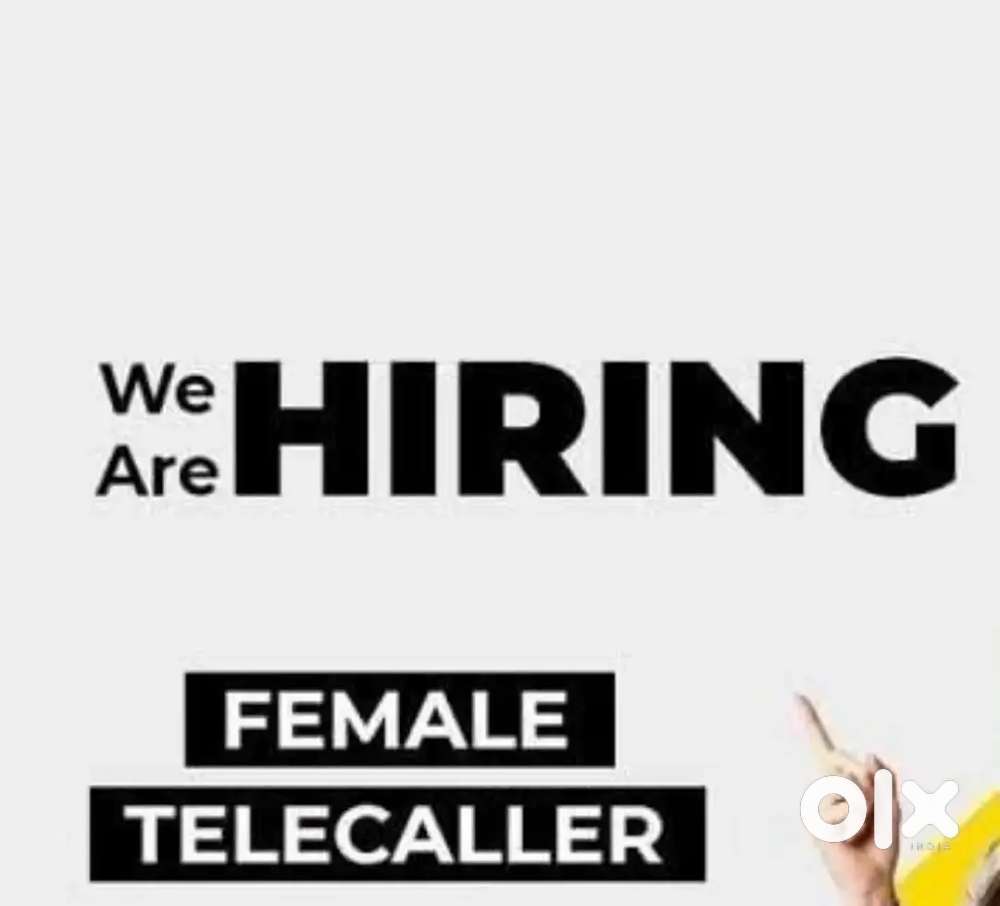 We are hiring Female staff for calling