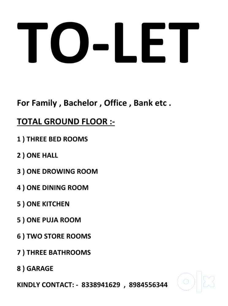 Ground floor rent for Office,mess , bank , bachelor ,family ,godam etc