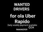 Wanted Drivers for ola Uber Rapido day night shifts available