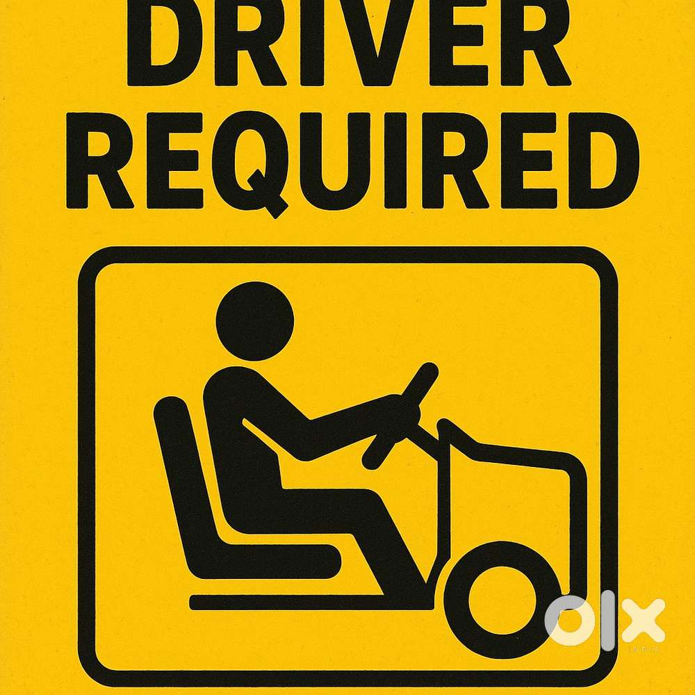 Driver required  8:30 am to 8:30 pm