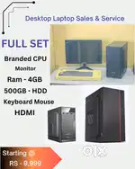 System  Low Price  Full Set  CPU - Branded  Ram - 4GB DDR3  Hard disk