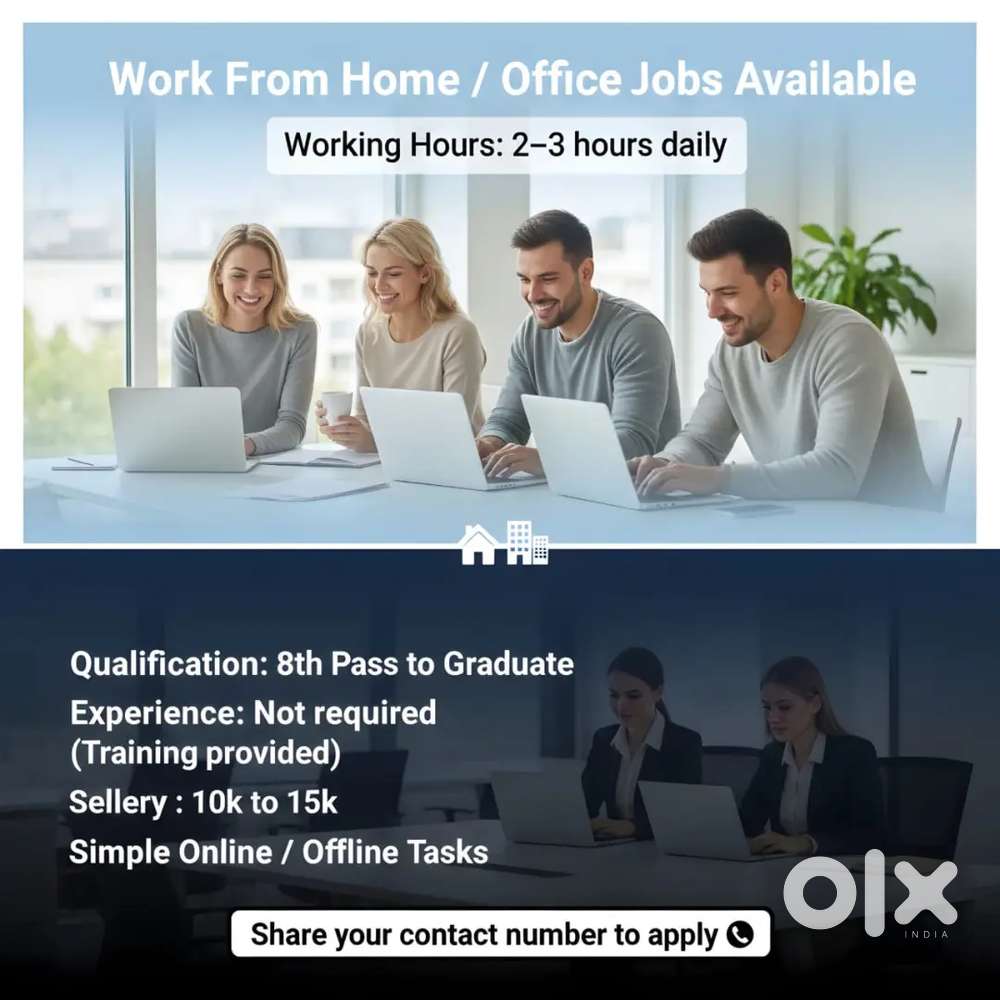 Work From Home / Office Job – 2–3 Hours Daily  No Experience