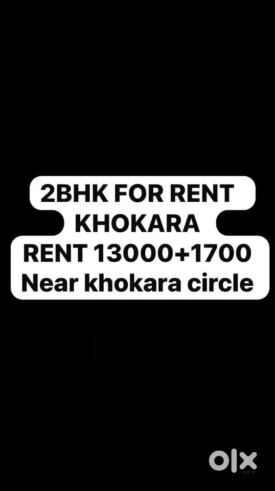 2 BHK FLAT ON RENT NEAR KHOKARA CIRCLE