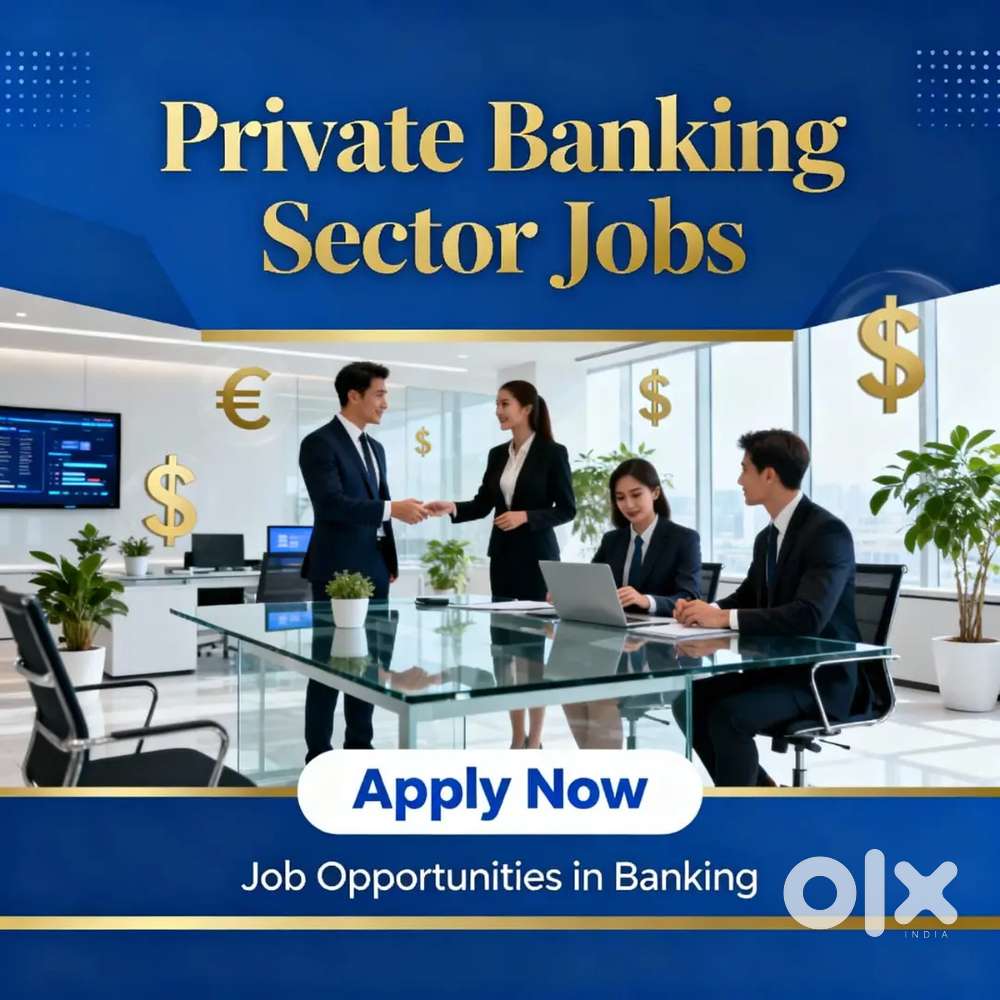 Private Banking Sector Jobs across Kerala.