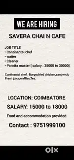 Continental chef,parotta master,waiter,cleaner,parcel