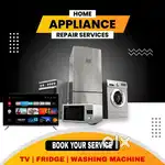 Fridge,LED LCD TV , WASHING MACHINE SERVICE & INSTALLATION
