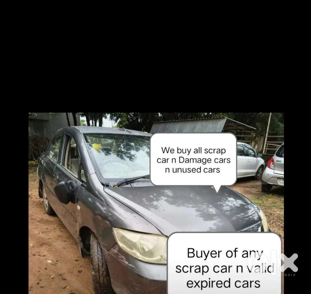 We Deal with any scrap car n Damage cars n Accident car n unused cars