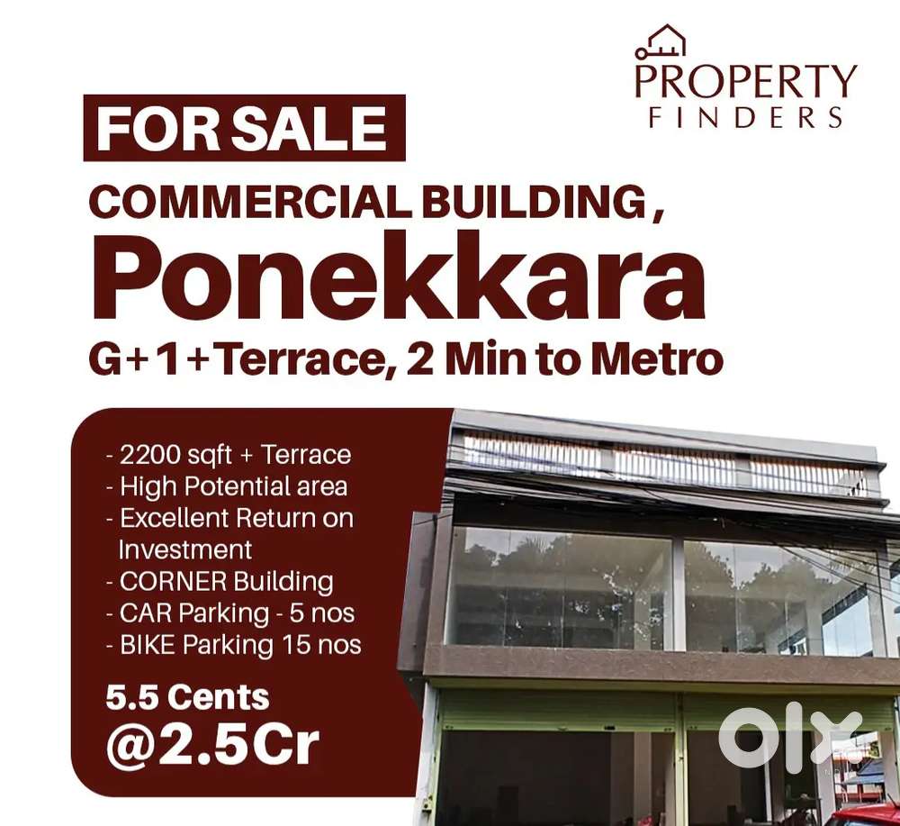 COMMERCIAL BUILDING , Ponekkara - Brand New G+1+Terrace 2 Min to Metro