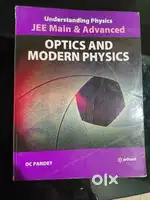 Arihant  – Optics & Modern Physics by DC Pandey (JEE Main & Advanced)