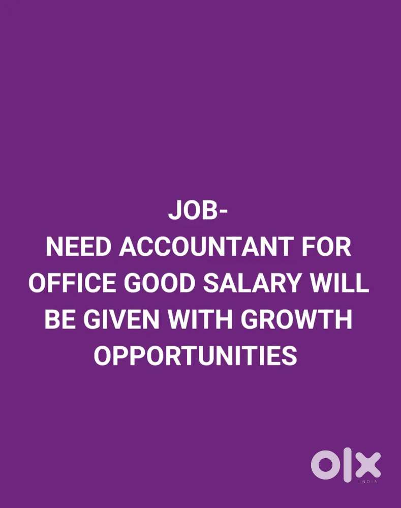 JOB AVAILABLE ACCOUNTANT GOOD SALARY