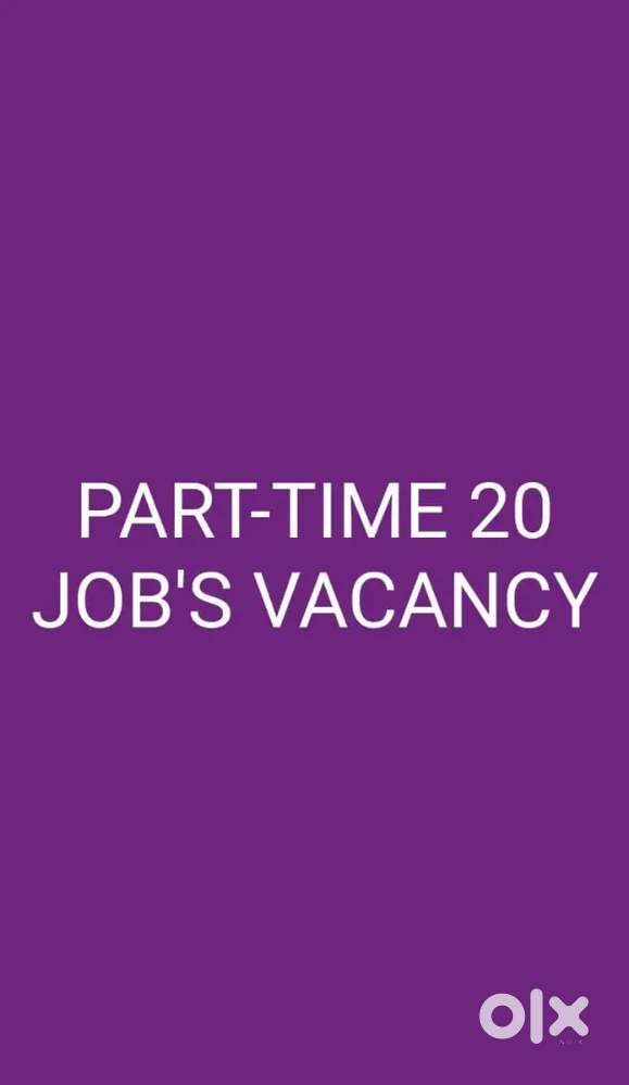 PART-TIME JOBS 20 VACANCY