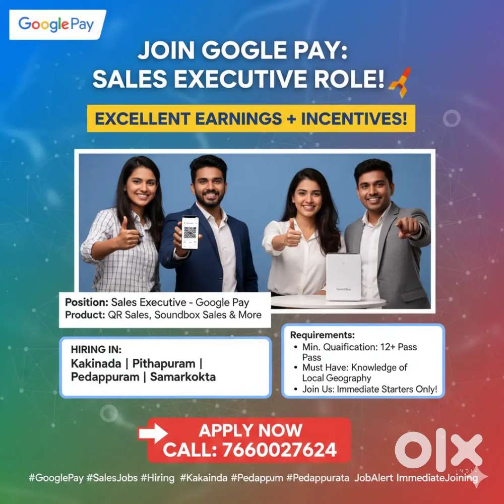Wanted – Google Pay Freelance Sales Executives 15 Positions