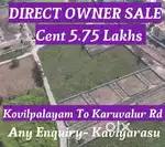 Kovilpalayam to Karuvalur Road Near by dtcp approved sites sale