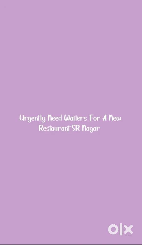 Urgently Need Waiters For A New Restaurant