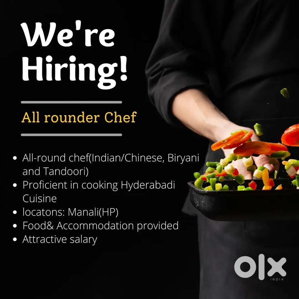 Looking for all rounder chef(Indian/Chinese & tandoori) in Manali