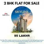 SKYLINE 2BHK FLAT FOR SALE : 95 LAKHS