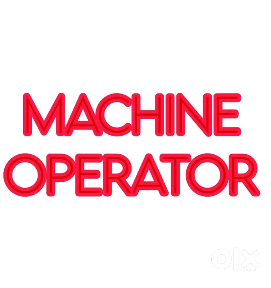 Machine operator