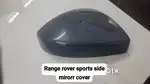 Range rover sports side mirror cover
