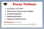 Focus Tuitions  @ Shastripuram