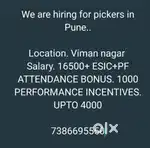 Wanted pickers in viman nagar.