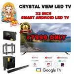 32 inch smart Android Led TV All android option supportable