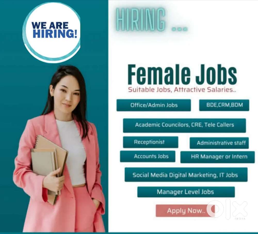 Female vacancies, office work,office assistant