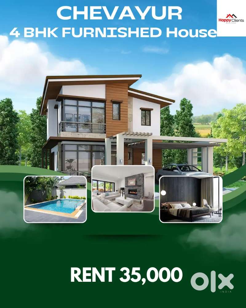 Chevayur 4 bhk Furnished house for available