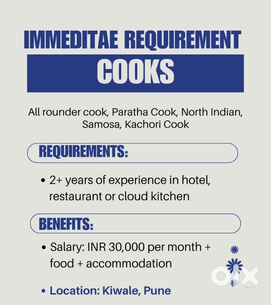 Cook, Cashier, Captain, Helper Reqired for Restaurant in Kiwale Pune