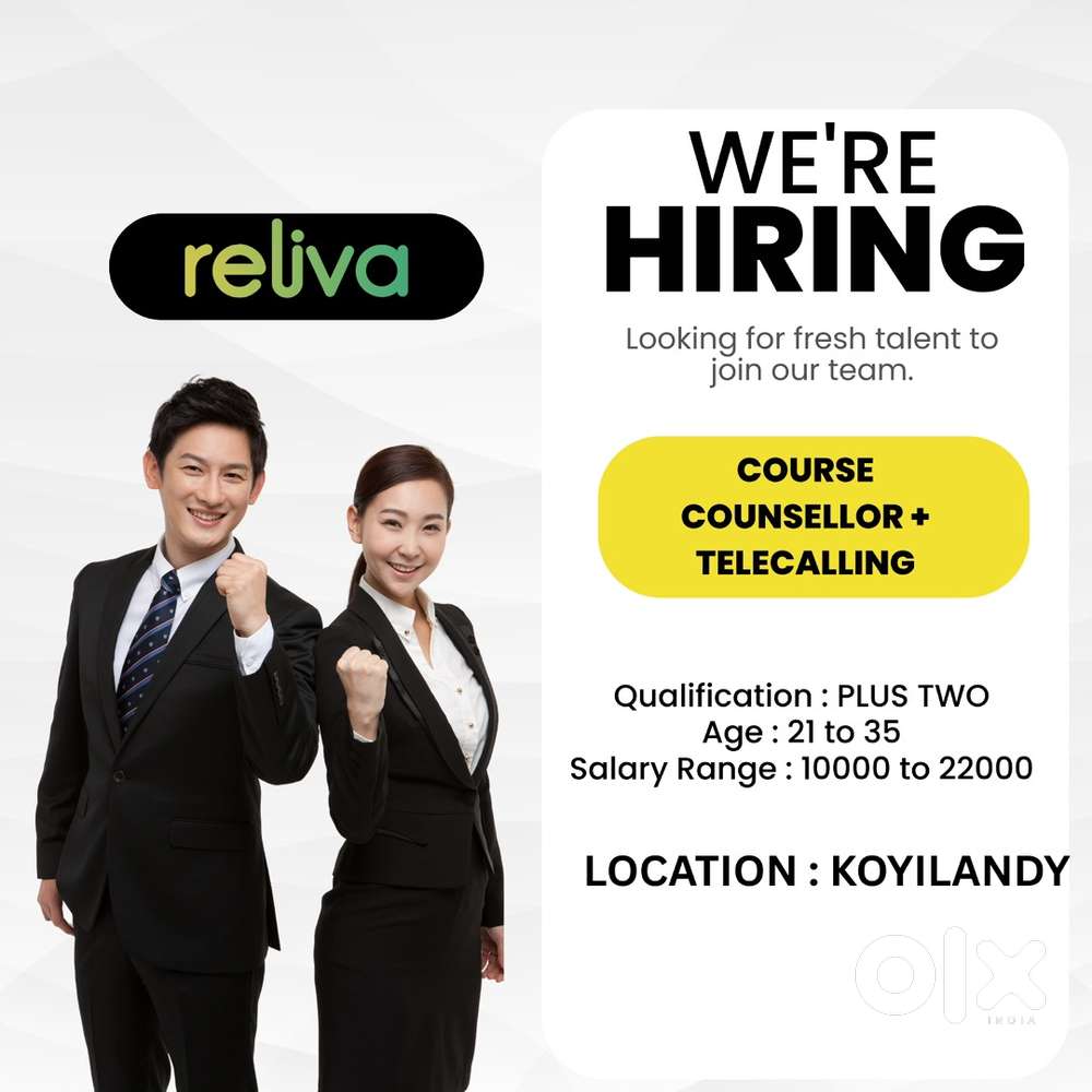 Male & Female Course Counsellor&Tele Caller Hiring - Koyilandy Office