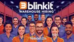 Blinkit Warehouse Job for Fresher & Experienced