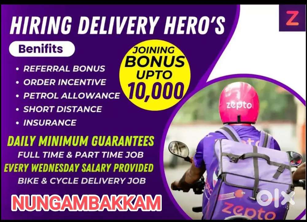 ZEPTO NUNGAMBAKKAM CHOOLAIMEDU 10,000₹ JOINING BONUS FREE JOINING