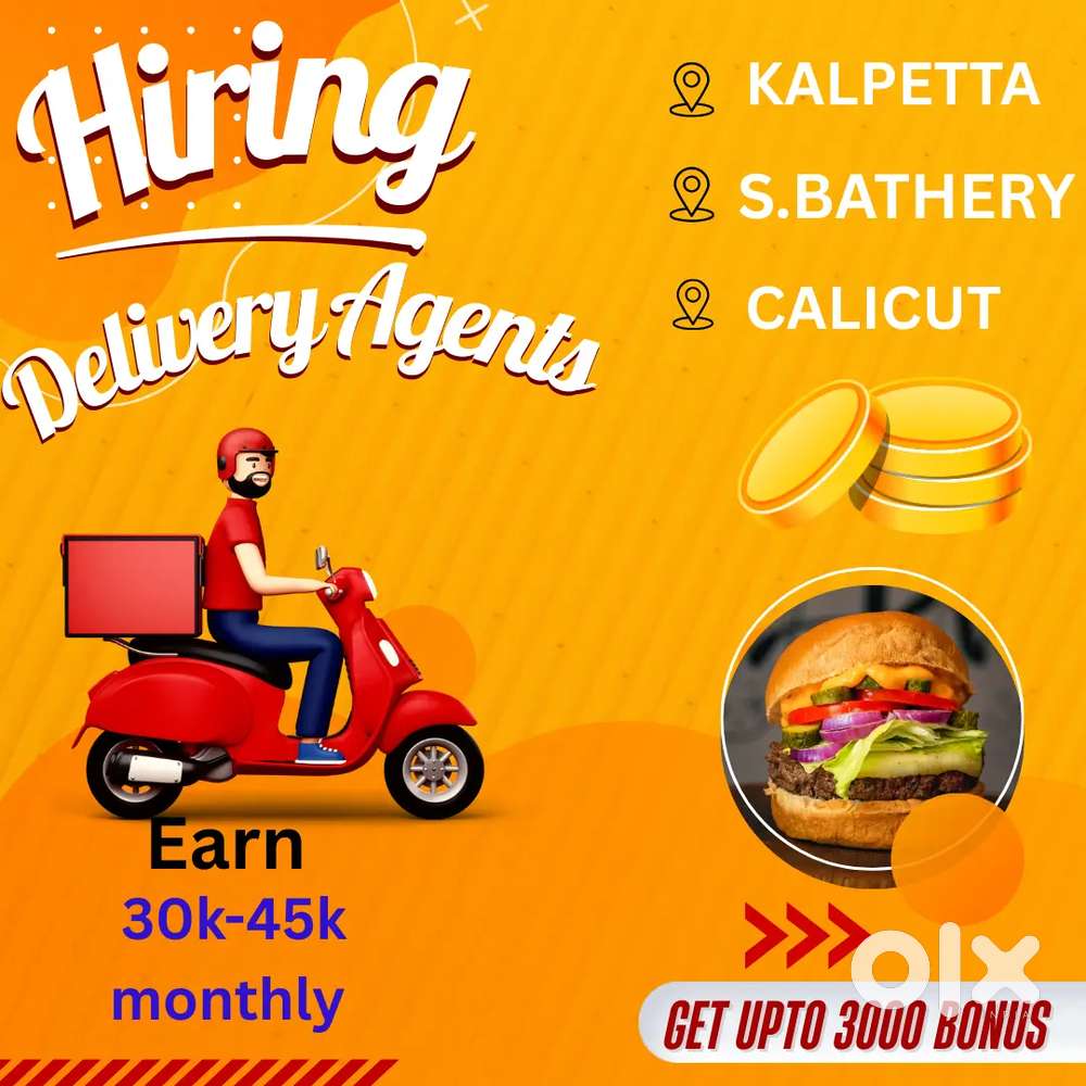 Food Delivery boy needed at Kalpetta and Sulthan Bathery