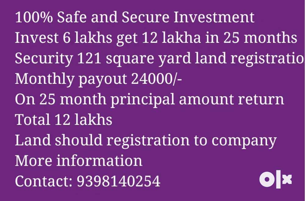 Double your investment in 25 months with 6 lakhs investment@ hyd