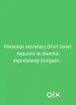 Female Personal Secretary(Part Time) required  at Dwarka Expressway.