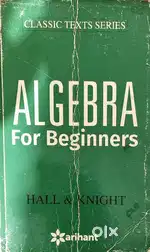 ALGEBRA FOR BEGINNERS