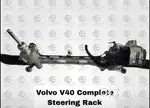 Volvo V40 Complete Steering Rack