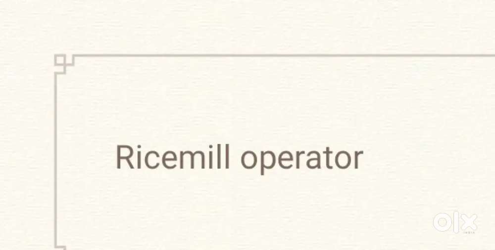 Rice mill operator