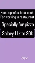 Need a professional cook for fast food (special pizza)