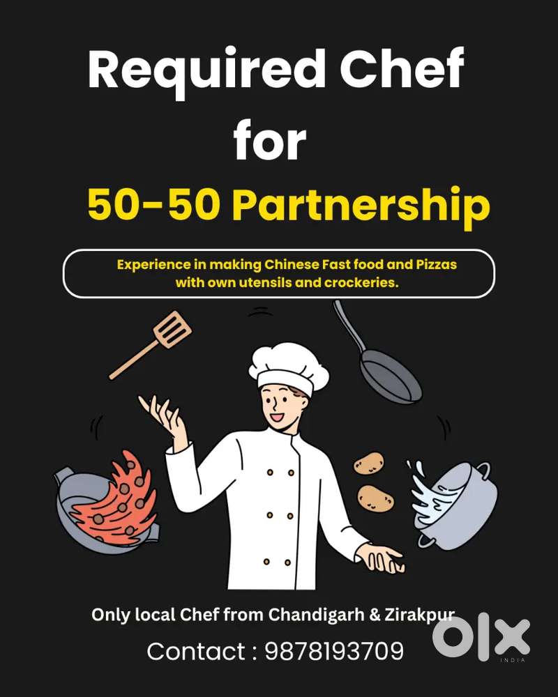 Required Chef for (50-50 Partnership) from Zirakpur/Chandigarh